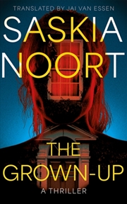 Buy The Grown-Up : A Thriller