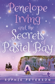 Buy Penelope Irving And The Secrets Of Pastel Bay