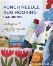 Buy Punch Needle Rug Hooking Handbook : Techniques & Playful Projects