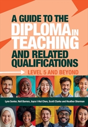 Buy A Guide To The Diploma In Teaching And Related Qualifications : Level 5 And Beyond