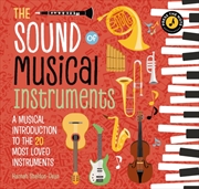 Buy The Sound Of Musical Instruments : A Musical Introduction To The 20 Most Loved Instruments