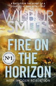 Buy Fire On The Horizon : An Epic New Novel For Father'S Day From The Sunday Times Bestseller