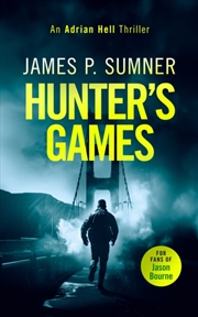 Buy Hunter'S Games : A High Octane Assassination Thriller