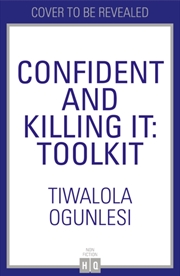 Buy Confident And Killing It : Toolkit