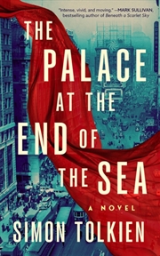 Buy The Palace At The End Of The Sea : A Novel
