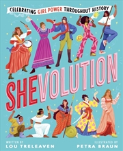 Buy Shevolution: Celebrating Girl Power Throughout History