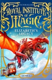 Buy Elizabeth's Legacy : A Children’S Fantasy Adventure That Will Keep You Turning Pages