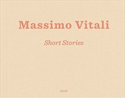 Buy Massimo Vitali: Short Stories