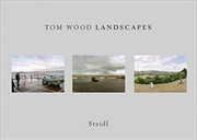 Buy Tom Wood : Landscapes