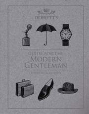 Buy Guide For The Modern Gentleman : Updated & Revised