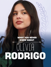 Buy What You Never Knew About Olivia Rodrigo