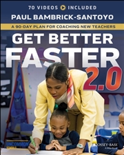 Buy Get Better Faster 2.0 : A 90-Day Plan For Coaching New Teachers