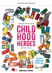 Buy Childhood Heroes : 365 Toy Cars: Tear-Off Perpetual Calendar