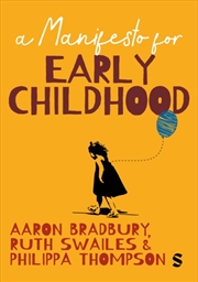 Buy A Manifesto For Early Childhood