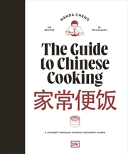 Buy The Guide To Chinese Cooking : A Journey Through China'S Favourite Dishes