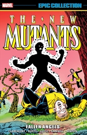 Buy New Mutants Epic Collection: Fallen Angels