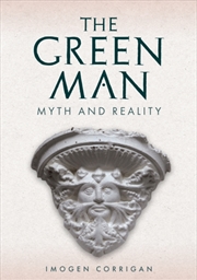 Buy The Green Man : Myth And Reality