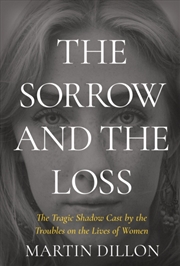 Buy The Sorrow And The Loss