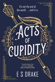 Buy Acts Of Cupidity : The Charming Debut Fantasy Set In Contemporary London