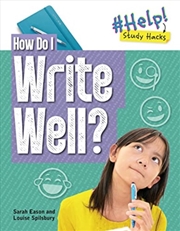 Buy How Do I Write Well?