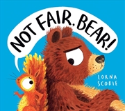 Buy Not Fair, Bear!