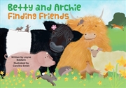 Buy Betty & Archie Finding Friends