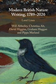 Buy Modern British Nature Writing, 1789–2020 : Land Lines