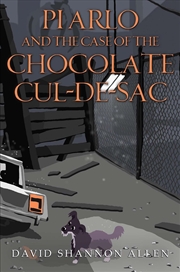 Buy Pi Arlo And The Case Of The Chocolate Cul De Sac