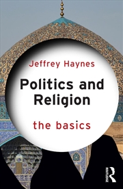 Buy Politics And Religion: The Basics