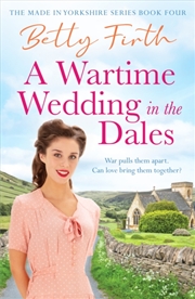 Buy A Wartime Wedding In The Dales