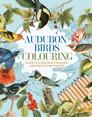 Buy Audubon Birds Colouring Kit : Includes A 64-Page Book, 6 Frameable Colouring Prints And 10 Pencils