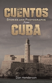 Buy Cuentos : Stories And Photographs From Cuba