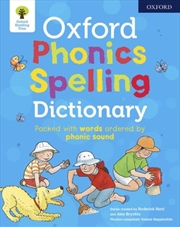 Buy Oxford Phonics Spelling Dictionary