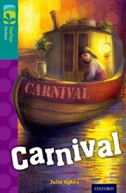 Buy Oxford Reading Tree Treetops Fiction: Level 16: Carnival
