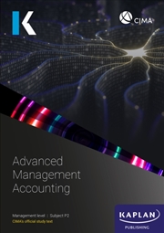 Buy P2 Advanced Management Accounting - Study Text