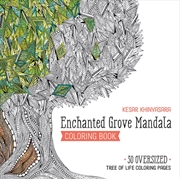 Buy Enchanted Grove Mandala Coloring Book : 30 Oversized Tree of Life Coloring Pages