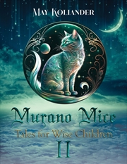 Buy Murano Mice: Tales For Wise Children Ii