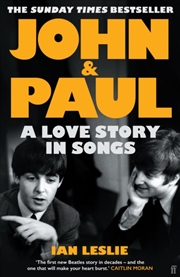 Buy John And Paul : A Love Story In Songs – 'The First New Beatles Story In Decades'