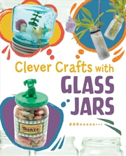 Buy Clever Crafts With Glass Jars