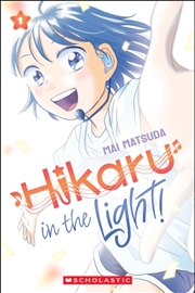 Buy Hikaru In The Light! (Volume 1)