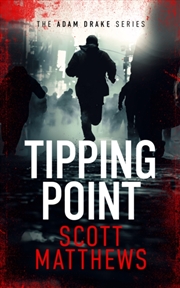 Buy Tipping Point : An Adam Drake Novel