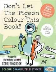 Buy Don'T Let The Pigeon Colour This Book!
