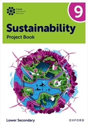 Buy Oxford International Sustainability: Project Book 9 (Lower Secondary)