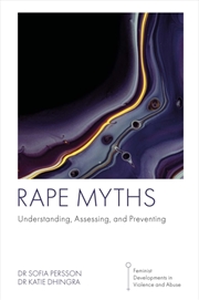 Buy Rape Myths : Understanding, Assessing, And Preventing