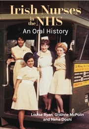 Buy Irish Nurses In The Nhs: An Oral History