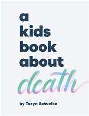 Buy A Kids Book About Death