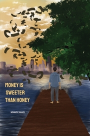 Buy Money Is Sweeter Than Honey