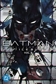 Buy Batman: Justice Buster Vol. 4