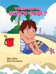 Buy Where Has The Beach Gone?