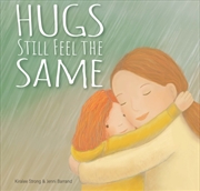 Buy Hugs Still Feel The Same